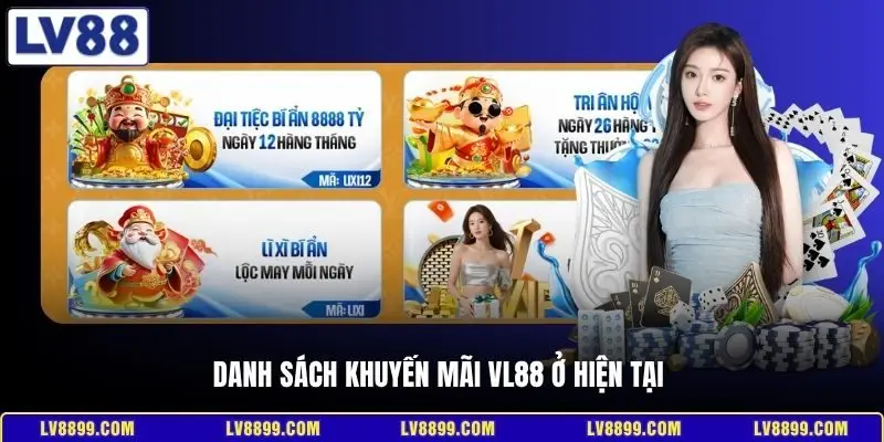 Danh sách khuyến mãi VL88 ở hiện tại